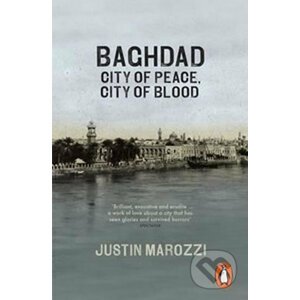 Baghdad - Justin Marozzi