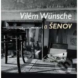 Vilém Wünsche a Šenov - Montanex
