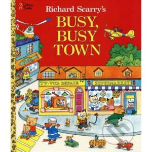 Richard Scarry's Busy, Busy Town - Richard Scarry
