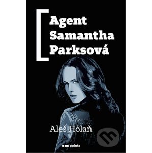 E-kniha Agent Samantha Parksová - Aleš Holaň