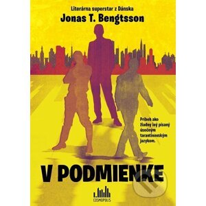 E-kniha V podmienke - Jonas T. Bengtsson