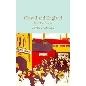 Orwell and England - George Orwell