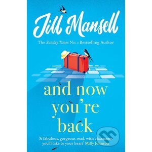 And Now You're Back - Jill Mansell