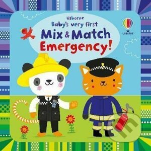 Baby's Very First Mix and Match Emergency! - Fiona Watt