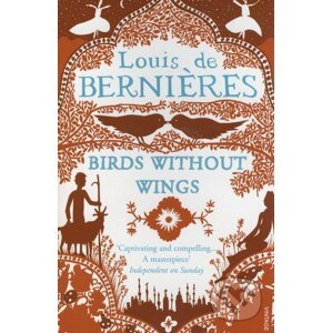 Birds Without Wings - Louis de Bernières