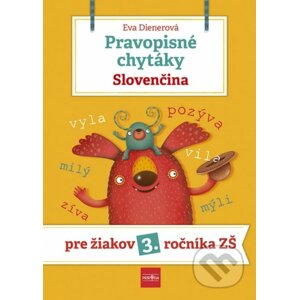Pravopisné chytáky - Slovenčina - Eva Dienerová