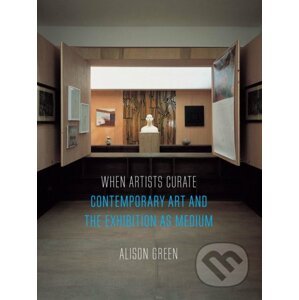When Artists Curate - Alison Green