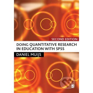 Doing Quantitative Research in Education with SPSS - Daniel Muijs