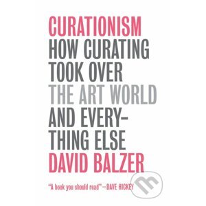 Curationism - David Balzer