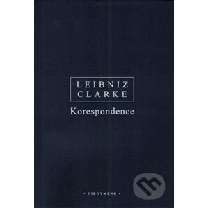 Korespondence - Stephen Clarke, Gottfried Wilhelm Leibniz