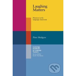 Laughing Matters - Peter Medgyes