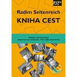 Kniha cest - Radim Seltenreich