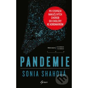 E-kniha Pandemie - Sonia Shahová
