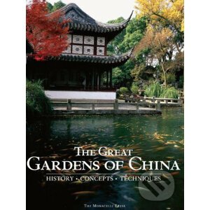 The Great Gardens of China - Fang Xiaofeng