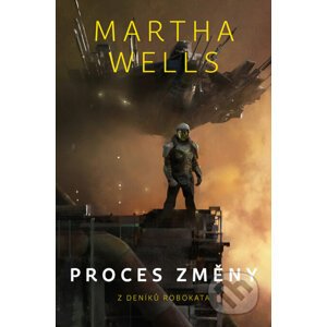E-kniha Proces změny - Martha Wells