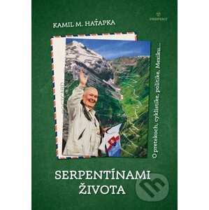Serpentínami života - Kamil Haťapka