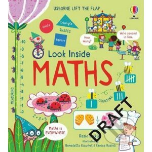 Look Inside Maths - Rosie Dickins, Benedetta Giaufret (ilustrátor), Enrica Rusina (ilustrátor)