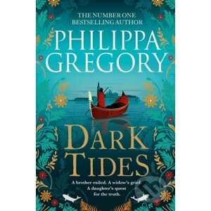 Dark Tides - Philippa Gregory