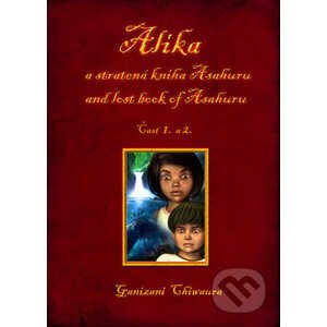 Alika a stratená kniha Asahuru and lost book of Asahuru (Časť 1. a 2.) - Ganizani Ghiwaura