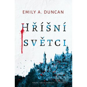 E-kniha Hříšní světci - Emily A. Duncan