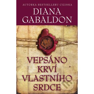 E-kniha Vepsáno krví vlastního srdce - Diana Gabaldon