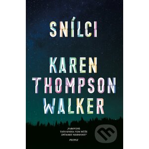 E-kniha Snílci - Karen Thompson Walker
