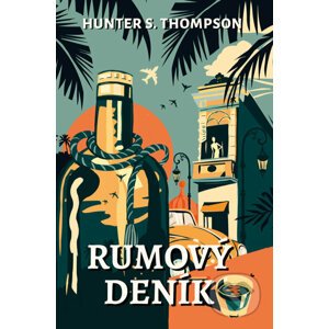 E-kniha Rumový deník - Hunter Thompson
