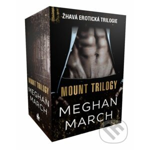 Mount Trilogy (kompletní trilogie v boxu) - Meghan March