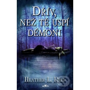 E-kniha Dřív, než tě uspí démoni - Heather L. Reid