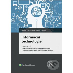 Informační technologie - Lenka Turnerová, Jan Chromý