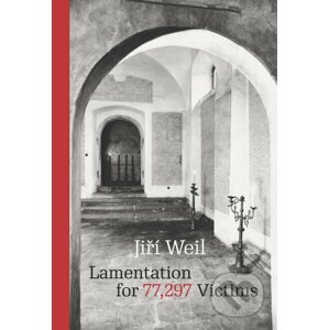 E-kniha Lamentation for 77,297 Victims - Jiří Weil