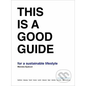 This is a Good Guide for a Sustainable Lifestyle - Marieke Eyskoot