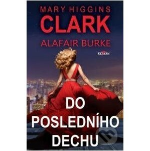 Do posledního dechu - Mary Higgins Clark