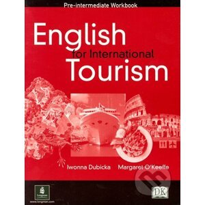 English for International Tourism - Pre-intermediate - Workbook - Iwona Dubicka, Margaret O'Keeffe