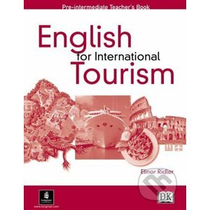 English for International Tourism - Pre-intermediate - Teacher's Book - Elinor Ridler