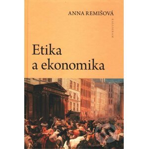 Etika a ekonomika - Anna Remišová