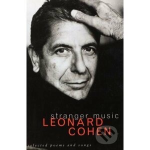 Stranger Music - Leonard Cohen