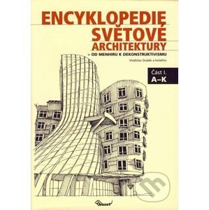 Encyklopedie světové architektury - Miloš Uhlíř - Baset